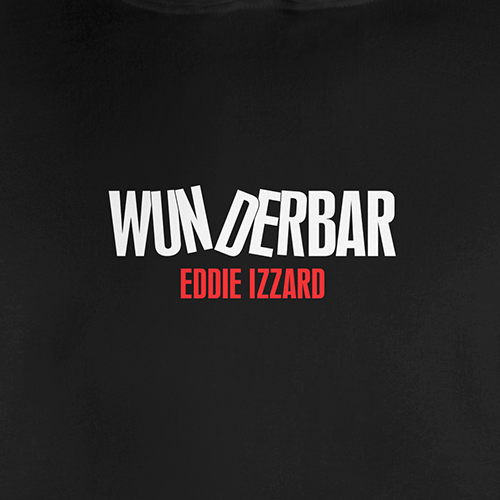 Eddie Izzard 'Wunderbar' Tour Hoodie